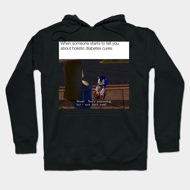 I Sure Don&#39;t Care - Diabetes Meme Hoodie by CatGirl101